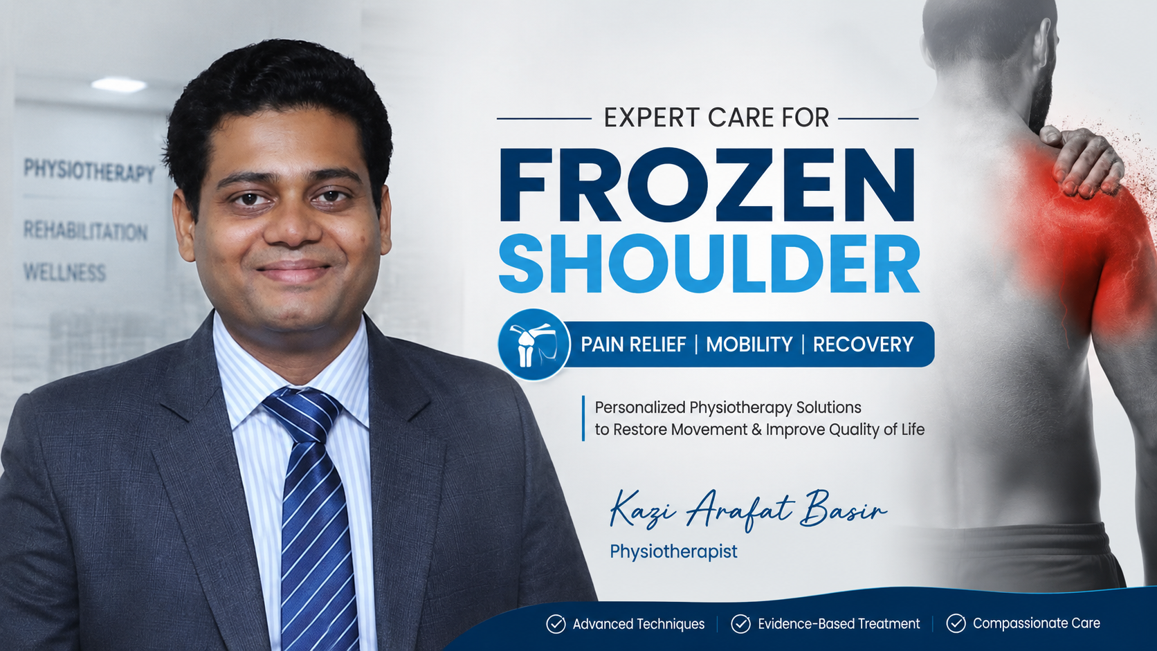 Frozen Shoulder: Symptoms, Causes and Physiotherapy Treatment
