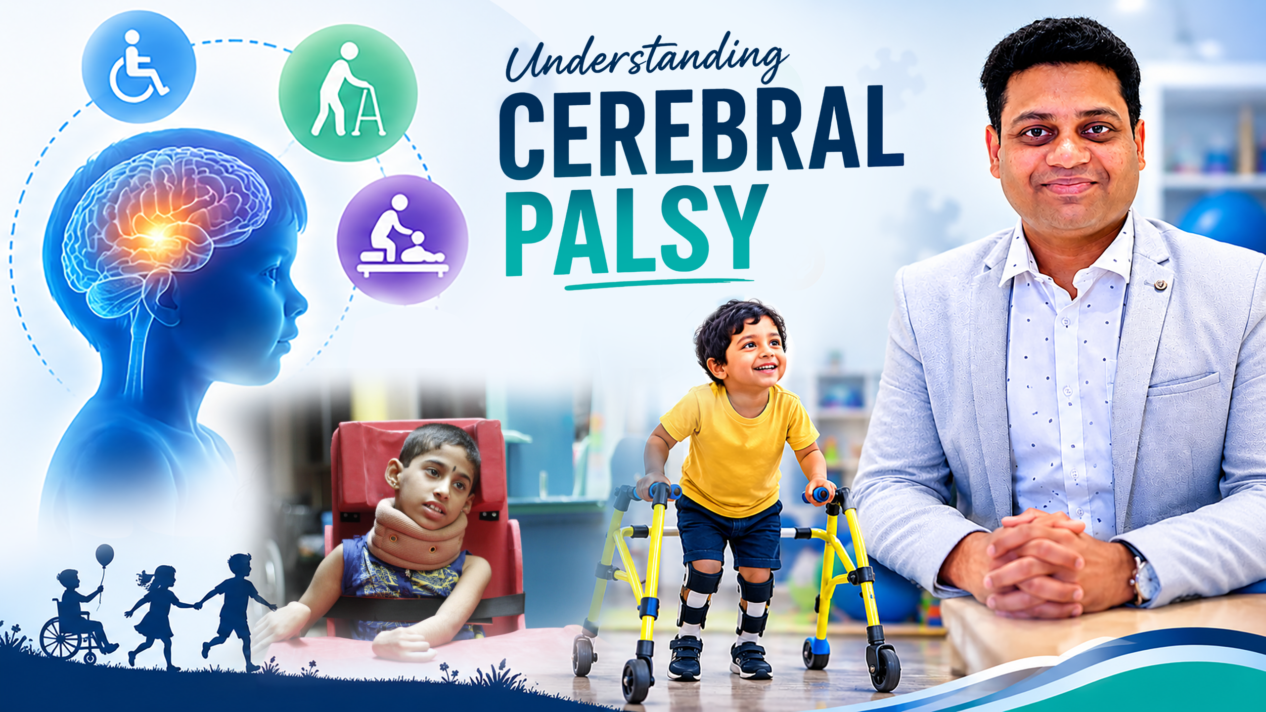 Cerebral Palsy: Early Diagnosis, Treatment & Rehabilitation | Kolkata